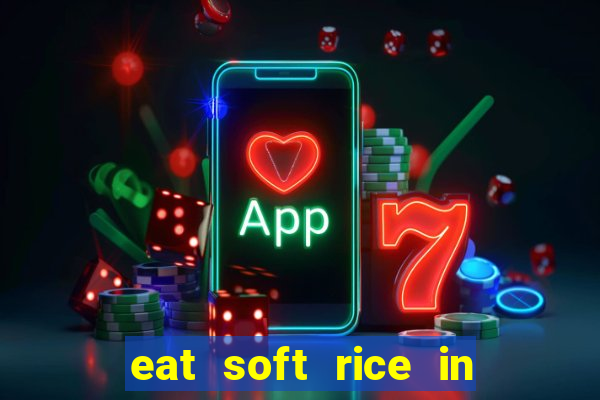 eat soft rice in another world pt br